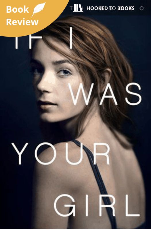 If I was Your Girl - Book Review