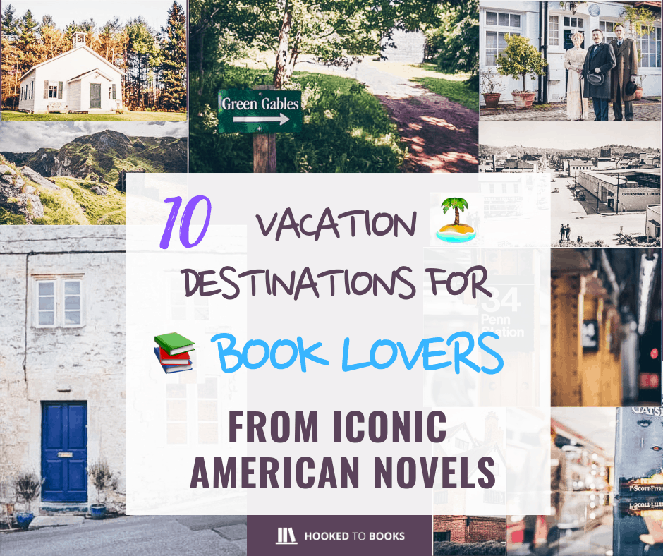 10 Vacation Destinations For Book Lovers From Iconic American Novels