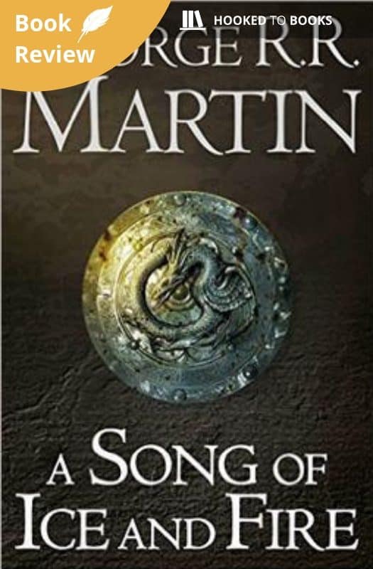 Book Review - A Song of Ice and Fire