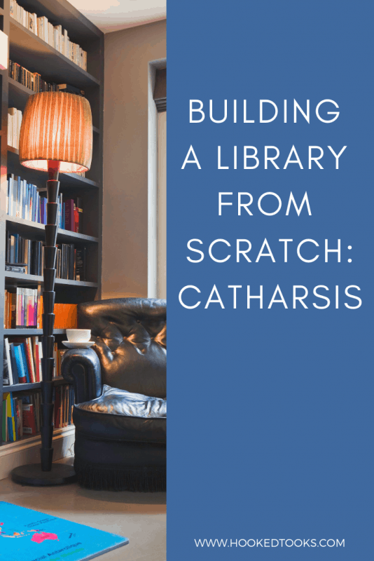 Building A Library From Scratch: Catharsis