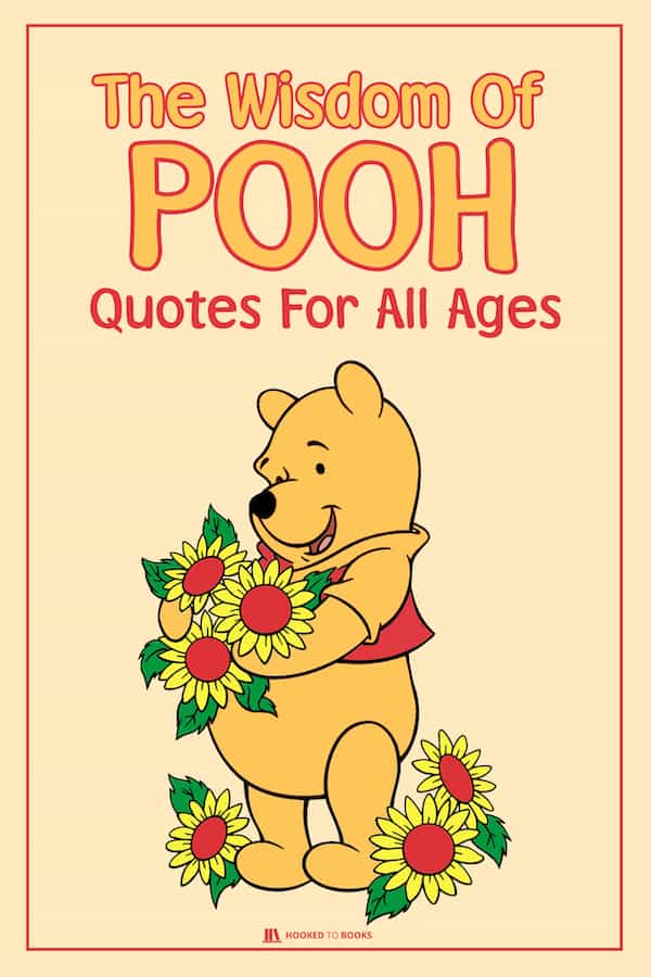 The Wisdom of Pooh: Friendship Quotes for all Ages