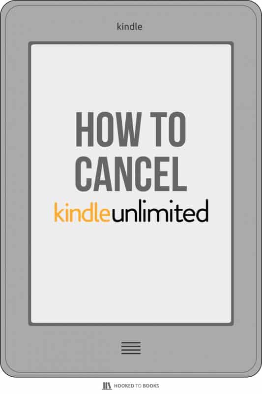 How to Cancel Kindle Unlimited Hooked to Books