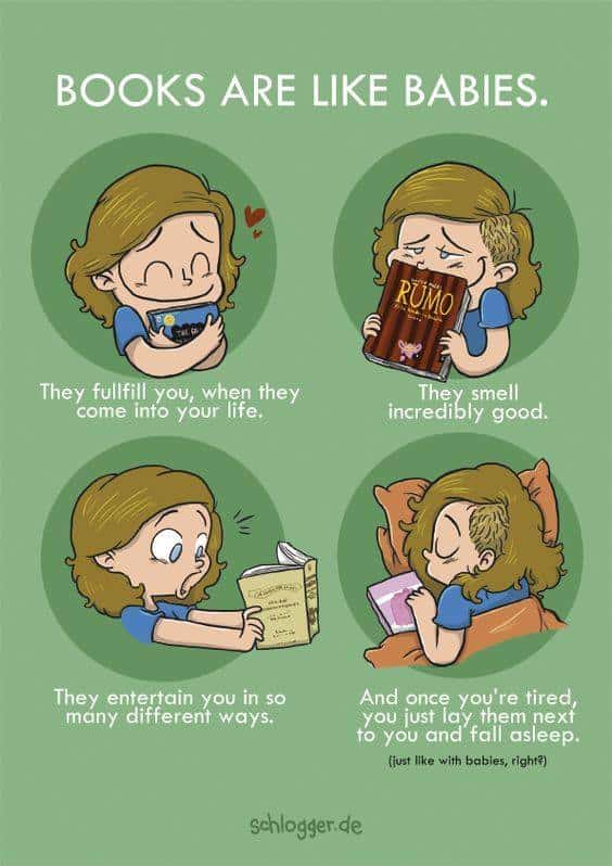 Books are like babies