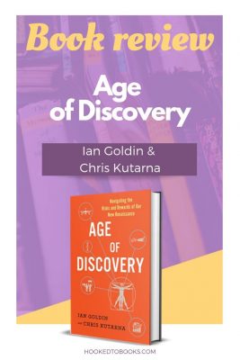 Book Review of Age of Discovery by Ian Goldin and Chris Kutarna