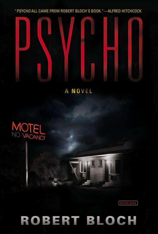 Psycho by Robert Bloch