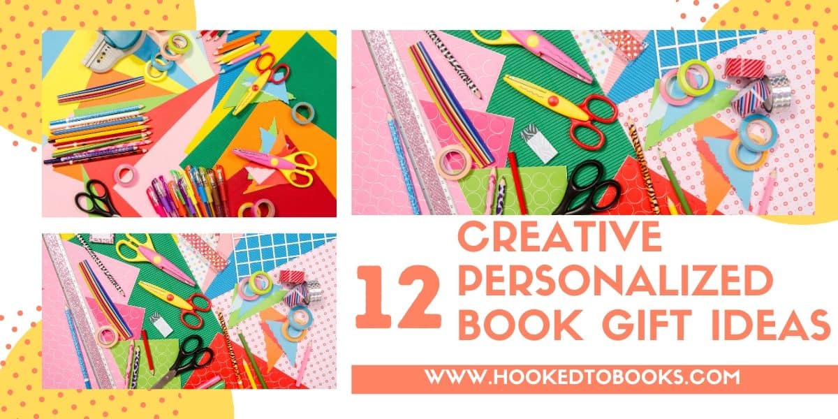 12 Creative Personalized Book Gift Ideas Hooked To Books