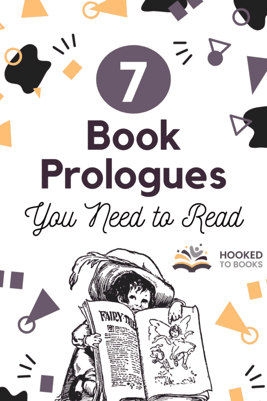 7 Books with Amazing Prologues Hooked To Books
