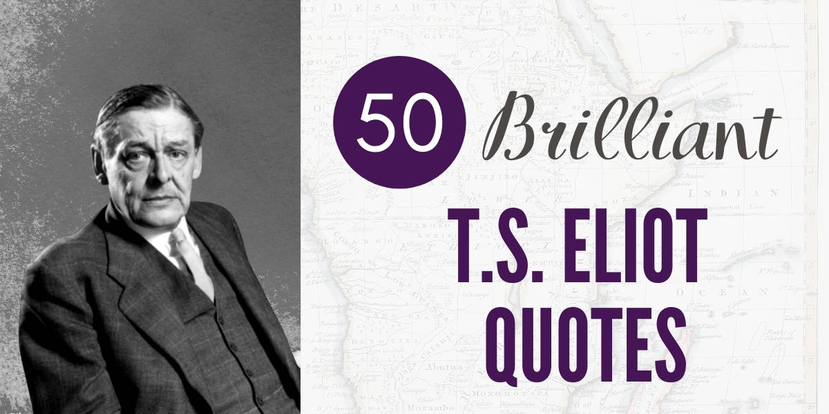 ts eliot quotes