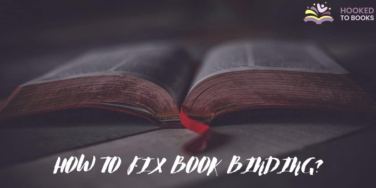 How to Fix Book Binding - Repair Your Loose Pages - Hooked To Books