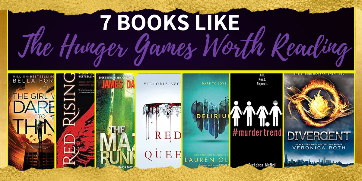 7 books like the hunger games worth reading hooked to books