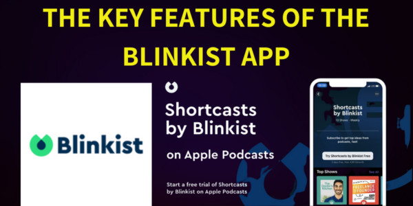 The Key Features of the Blinkist app