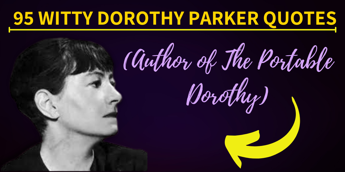 dorothy parker quotes