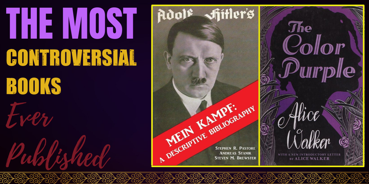 10 of The Most Controversial Books Ever Published Hooked To Books