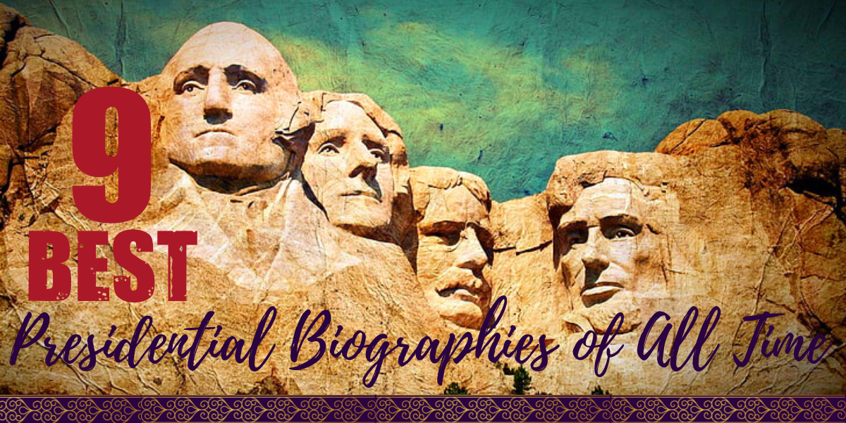 best presidential biographies washington post