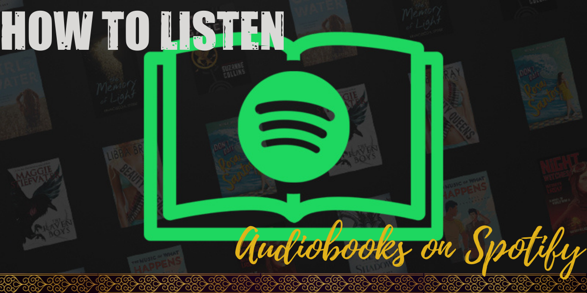 How to Listen to Audiobooks on Spotify - Hooked To Books