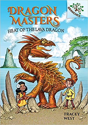 Heat of the Lava Dragon A Branches Book (2021)