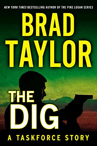 The Dig (Pike Logan #1.5), 2014