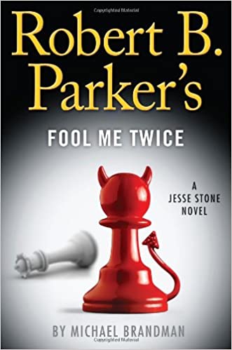 Fool Me Twice (by Michael Brandman) (2012)