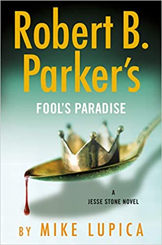 Fool’s Paradise (by Mike Lupica) (2020)