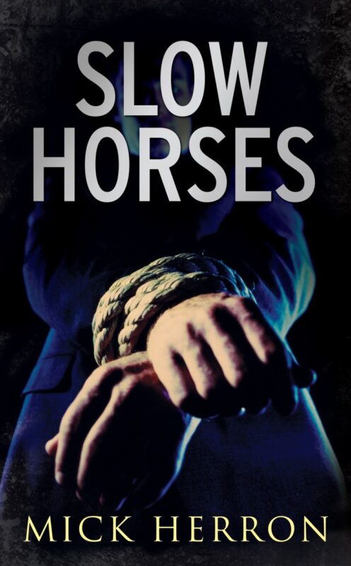 Slow Horses