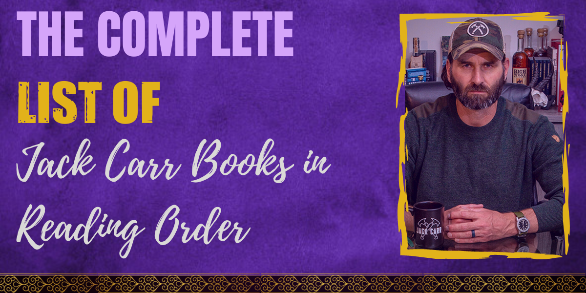 The Complete List of Jack Carr Books in Reading Order Hooked To Books