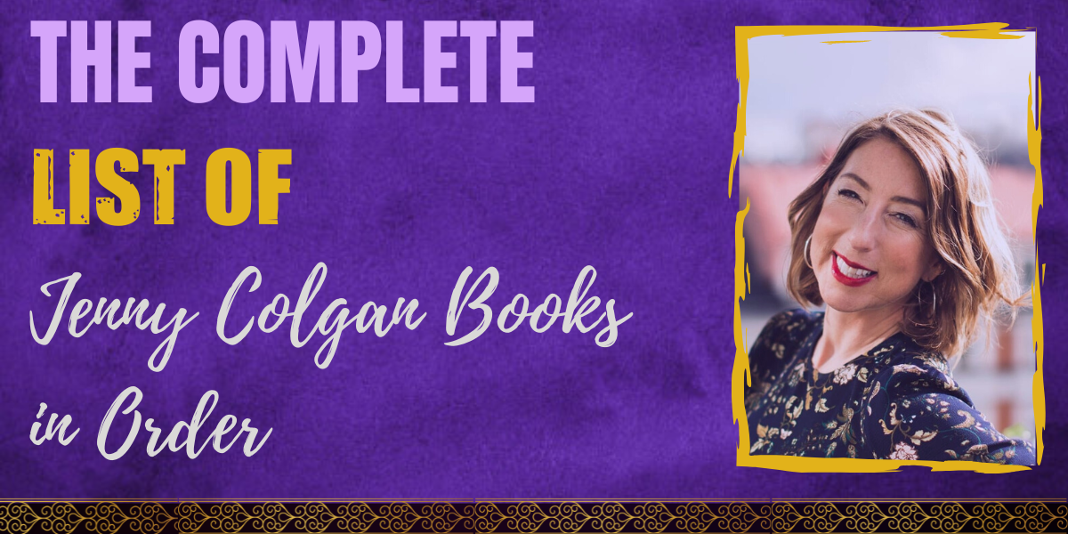 The Complete List of Jenny Colgan Books in Order Hooked To Books