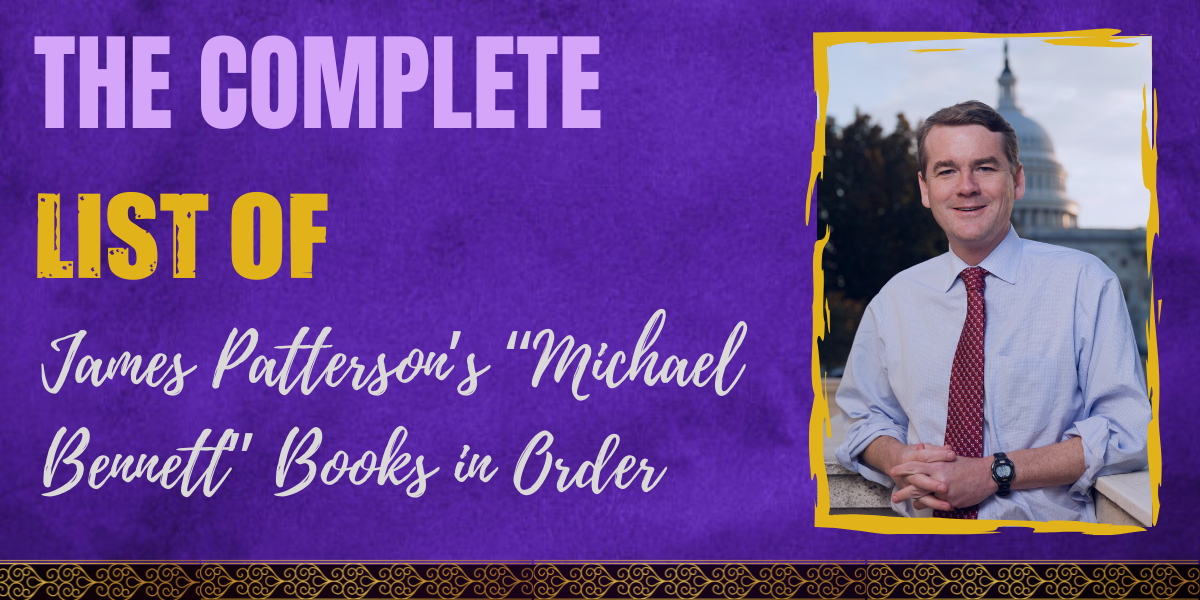 The Complete List of James Patterson's "Michael Books in Order
