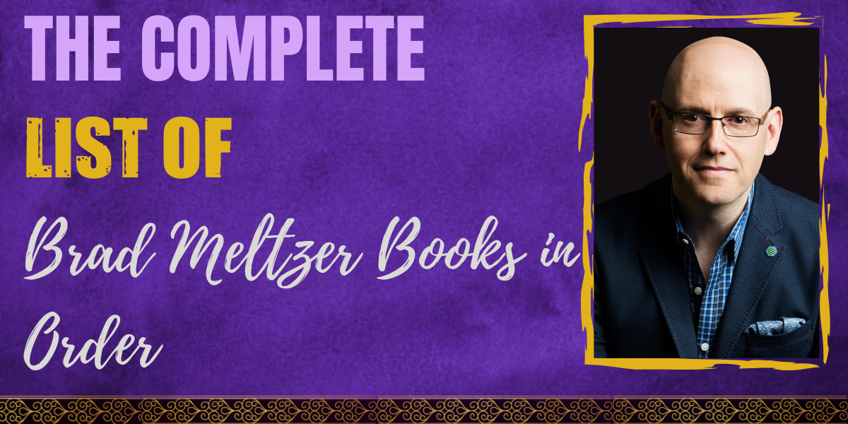 brad meltzer books in order
