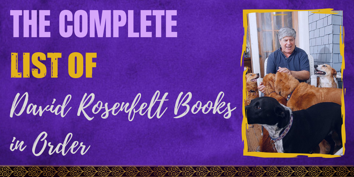 The Complete List of David Rosenfelt Books in Order