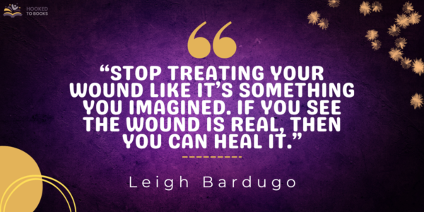 quotes by Leigh Bardugo