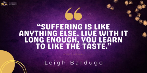 quotes by Leigh Bardugo