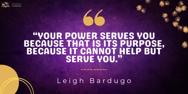 quotes by Leigh Bardugo