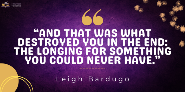 quotes by Leigh Bardugo