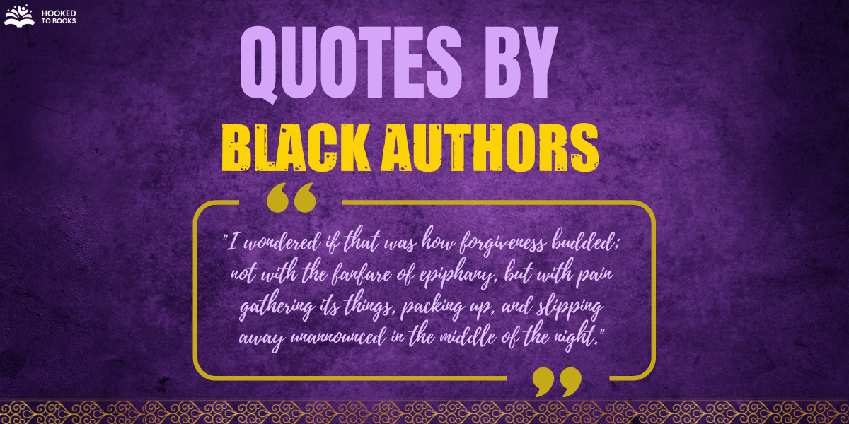 Quotes from Famous Black Authors