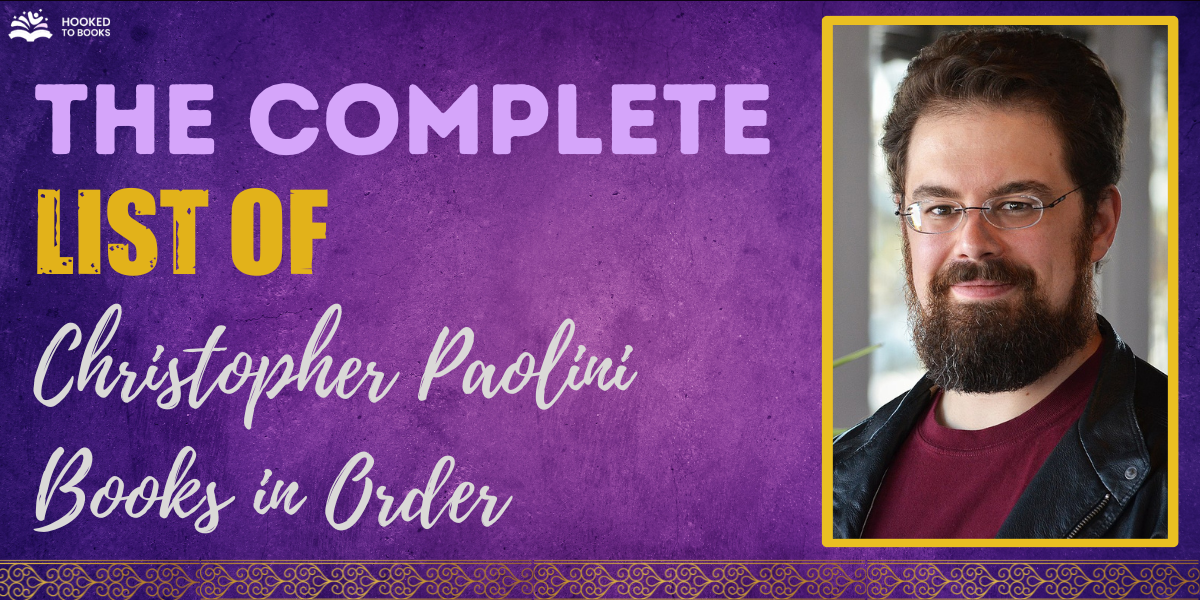 The Complete List of Christopher Paolini Books in Order